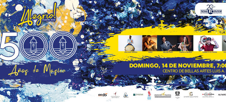 Puerto Rico Celebra con el concierto ¡Alegría! 500 Años de Música