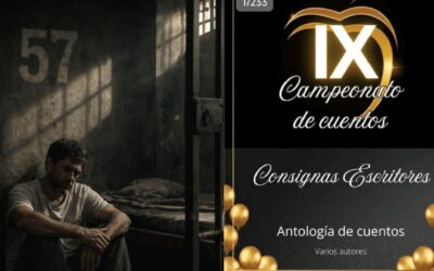 “El olvidado de la celda 57” se alza con el primer lugar en el Campeonato Internacional de Cuentos de Consignas de Escritores 2026
